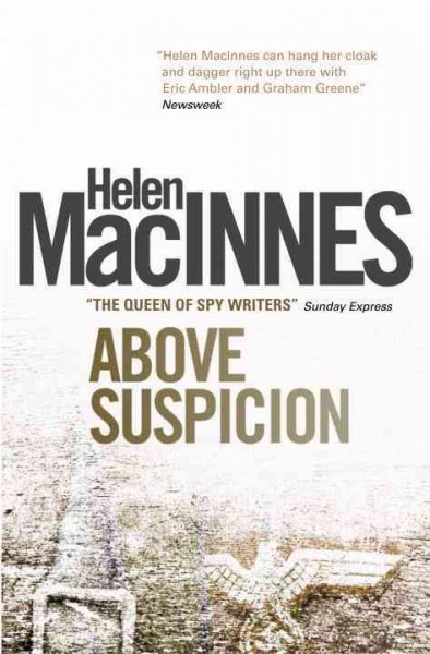 Above suspicion / Helen MacInnes.