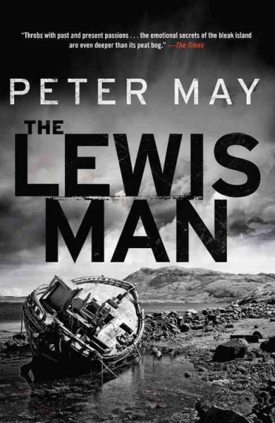 The Lewis man / Peter May.