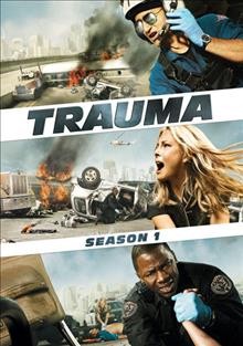 Trauma. Season 1 [videorecording].