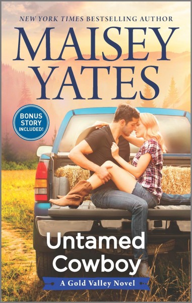 Untamed cowboy / Maisey Yates.