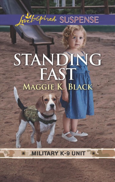 Standing fast / Maggie K. Black.