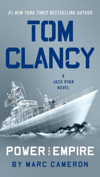 Tom Clancy : power and empire / Marc Cameron.