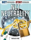 Net neutrality / Natalie Hyde.