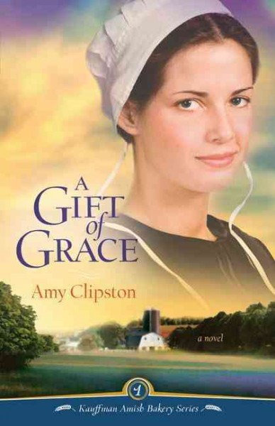 Gift of grace, A  Hardcover Book{HCB}