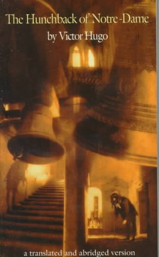 Hunchback of Notre-Dame, The  by Victor Hugo. Paperback{PBK}