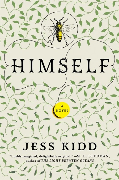 Himself : a novel / Jess Kidd.