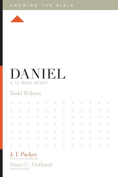Daniel : a 12-week study.
