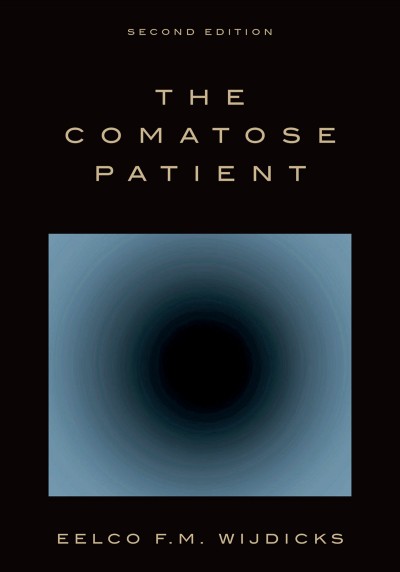The comatose patient / Eelco F.M. Wijdicks.