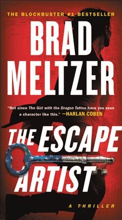 The escape artist [electronic resource]. Brad Meltzer.