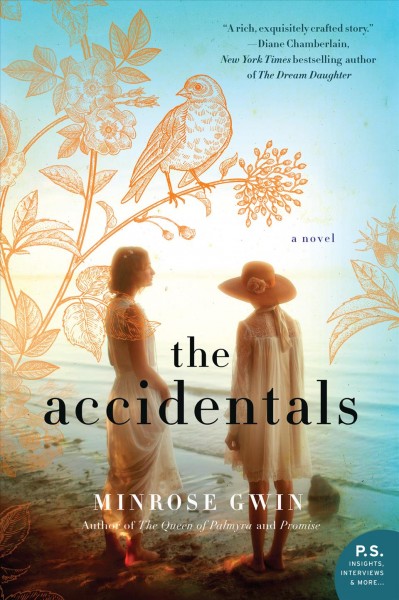 The accidentals : a novel / Minrose Gwin.
