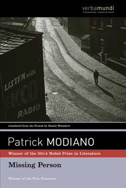Missing person / Patrick Modiano ; translated from the French by Daniel Weissbort.