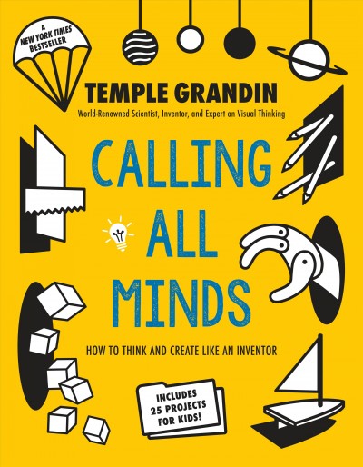 Calling all minds / Temple Grandin with Betsy Lerner.