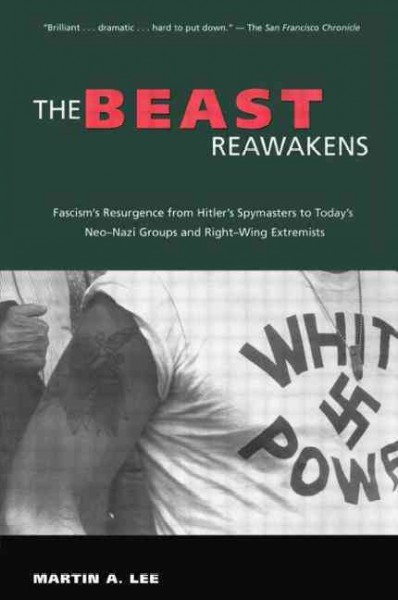 The beast reawakens / Martin A. Lee.