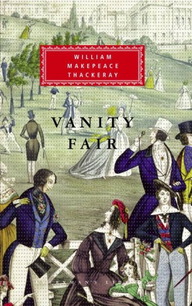 Vanity fair / William Makepeace Thackeray with an introduction by Catherine Peters.