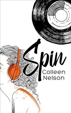 Spin / Colleen Nelson.