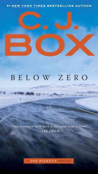 Below zero / C.J. Box.