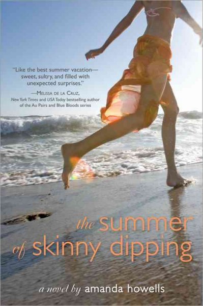 The summer of skinny dipping : a novel / by Amanda Howells.