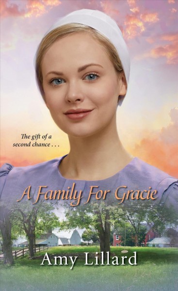 A family for Gracie / Amy Lillard.