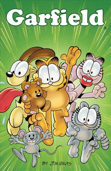 Garfield : by Jim Davis. Volume 1 / written by Mark Evanier ; art by Gary Barker and Dan Davis ; "The very smart little girl" art by Mike DeCarlo ; colors by Braden Lamb and Lisa Moore ; letters by Steve Wands.
