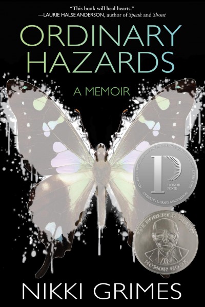 Ordinary hazards : a memoir / Nikki Grimes.