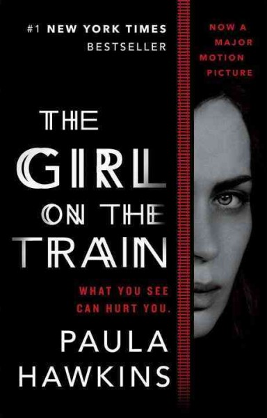 The girl on the train / Paula Hawkins.