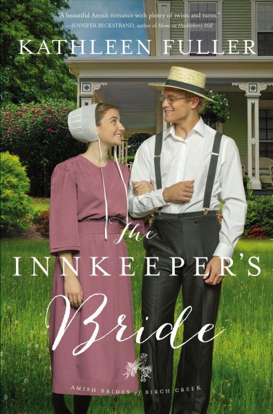 The innkeeper's bride / Kathleen Fuller.