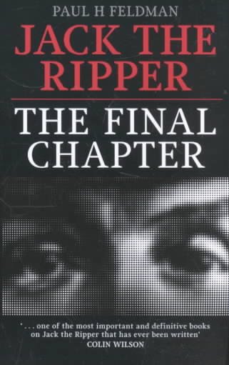 Jack the Ripper : the final chapter / Miscellaneous{MISC}