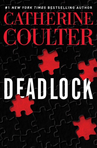 Deadlock / Catherine Coulter.