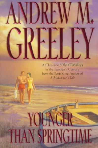 Younger Than Springtime : v.3 : O'Malley Family Series.