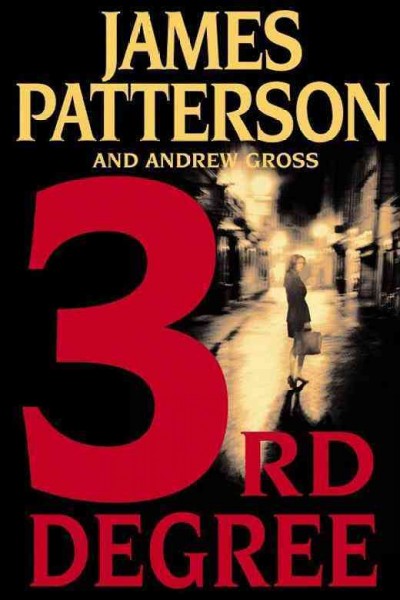3rd Degree v.3 : The Women's Murder Club Series / James Patterson.