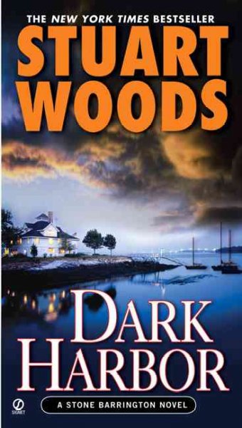 Dark Harbor : v. 12 : Stone Barrington Novel / Stuart Woods.
