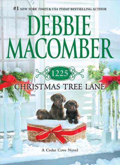 1225 Christmas Tree Lane : v. 12 : Cedar Cove / Debbie Macomber.