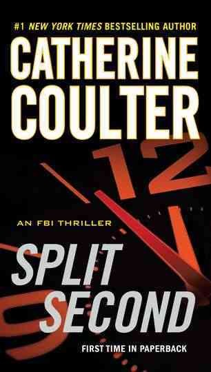 Split second : v. 15 : FBI / Catherine Coulter.