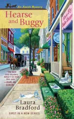 Hearse and buggy : v. 1 : An Amish Mystery / Laura Bradford.