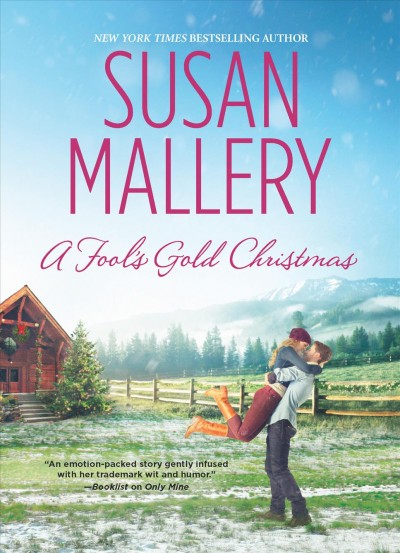 A Fool's Gold Christmas : v. 9.5 : Fool's Gold / Susan Mallery.