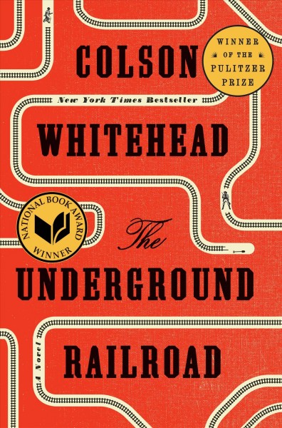The Underground Railroad : [Book Club Kit, 4 copies [kit] / Colson Whitehead.