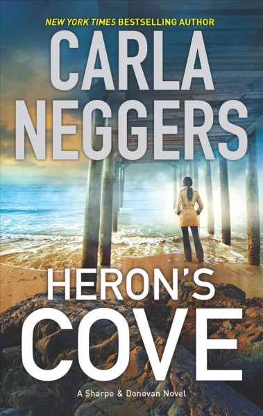 Heron's Cove : v. 2 : Sharpe and Donovan / Carla Neggers.