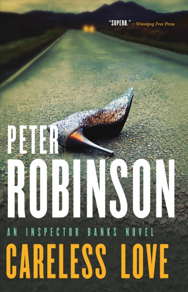 Careless love / Robinson, Peter.