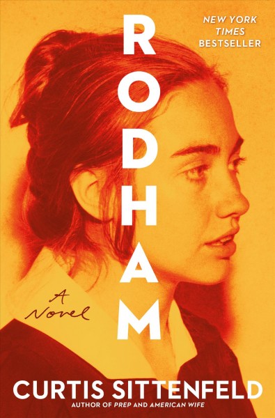 Rodham : a novel / Curtis Sittenfeld.
