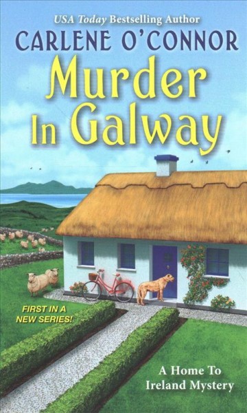 Murder in Galway / Carlene O'Connor.