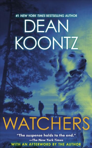 Watchers / Dean Koontz.