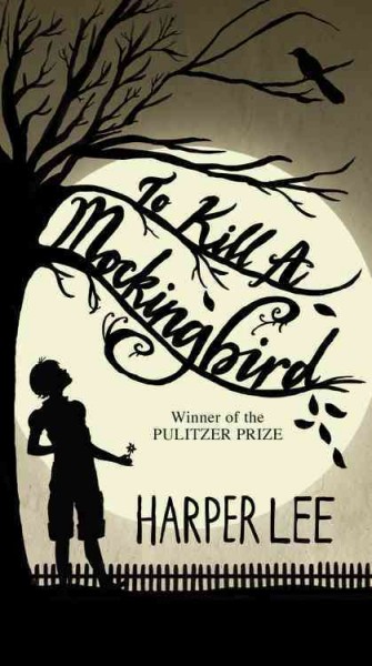 To kill a mockingbird / Harper Lee.