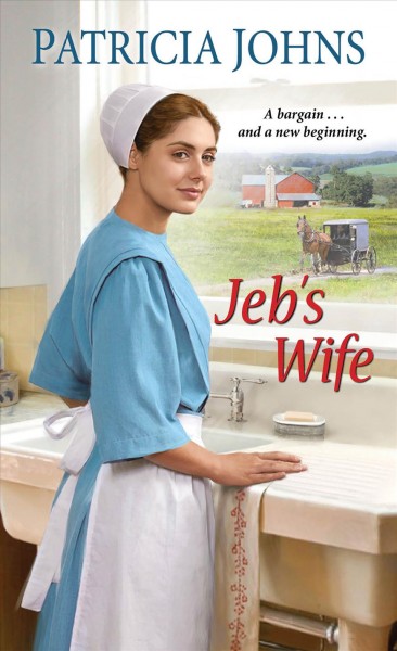 Jeb's wife / Patricia Johns.