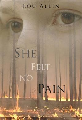 She felt no pain [electronic resource] / Lou Allin.