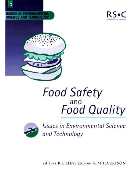 Food safety and food quality [electronic resource] / editors, R.E. Hester and R.M. Harrison.
