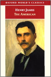 The American [electronic resource] / Henry James ; edited with an introduction and notes by Adrian Poole.