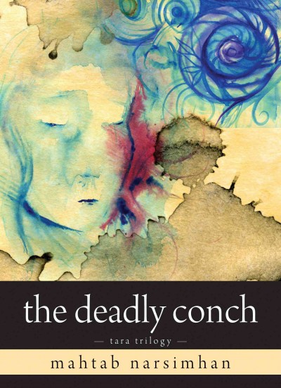 The deadly conch [electronic resource] / Mahtab Narsimhan.