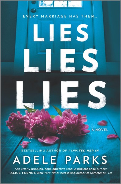 Lies lies lies : a novel / Adele Parks.