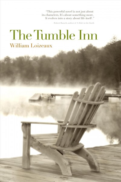 The Tumble Inn / William Loizeaux.