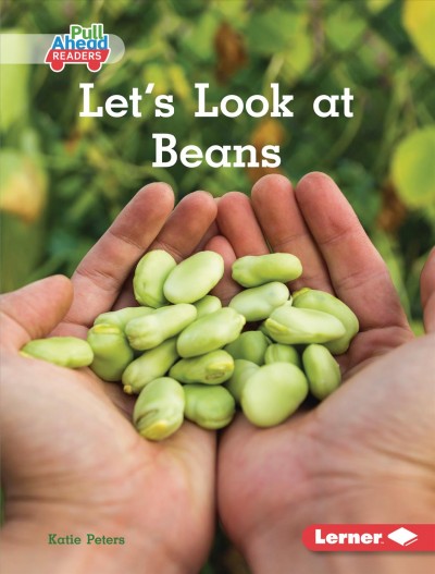 Let's look at beans / Katie Peters.